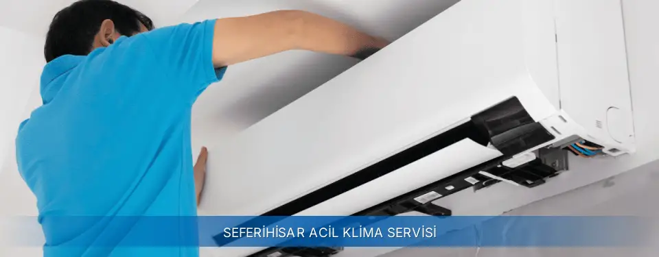 Seferihisar İlçemi AUX Acil Klima Servisi